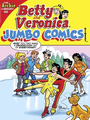 cover image of Betty and Veronica Double Digest (1987), Issue 290